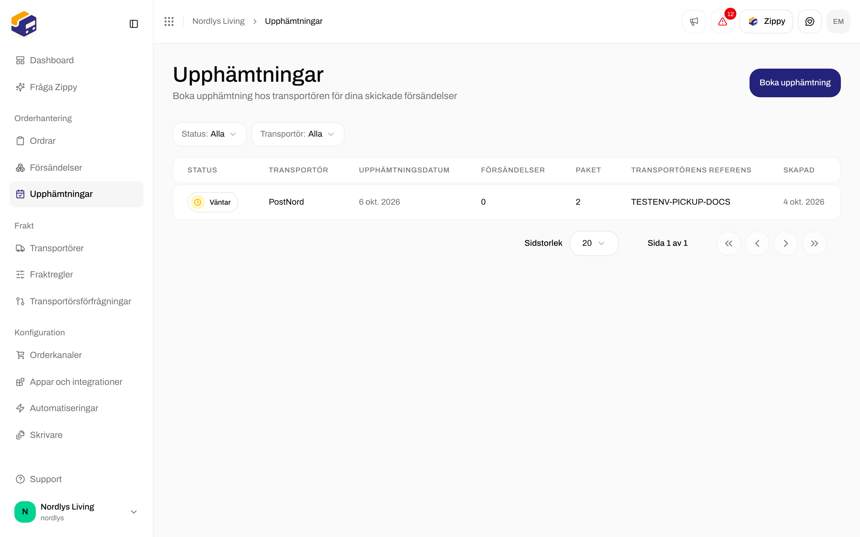 Listan Upphämtningar med en bokad upphämtning hos PostNord