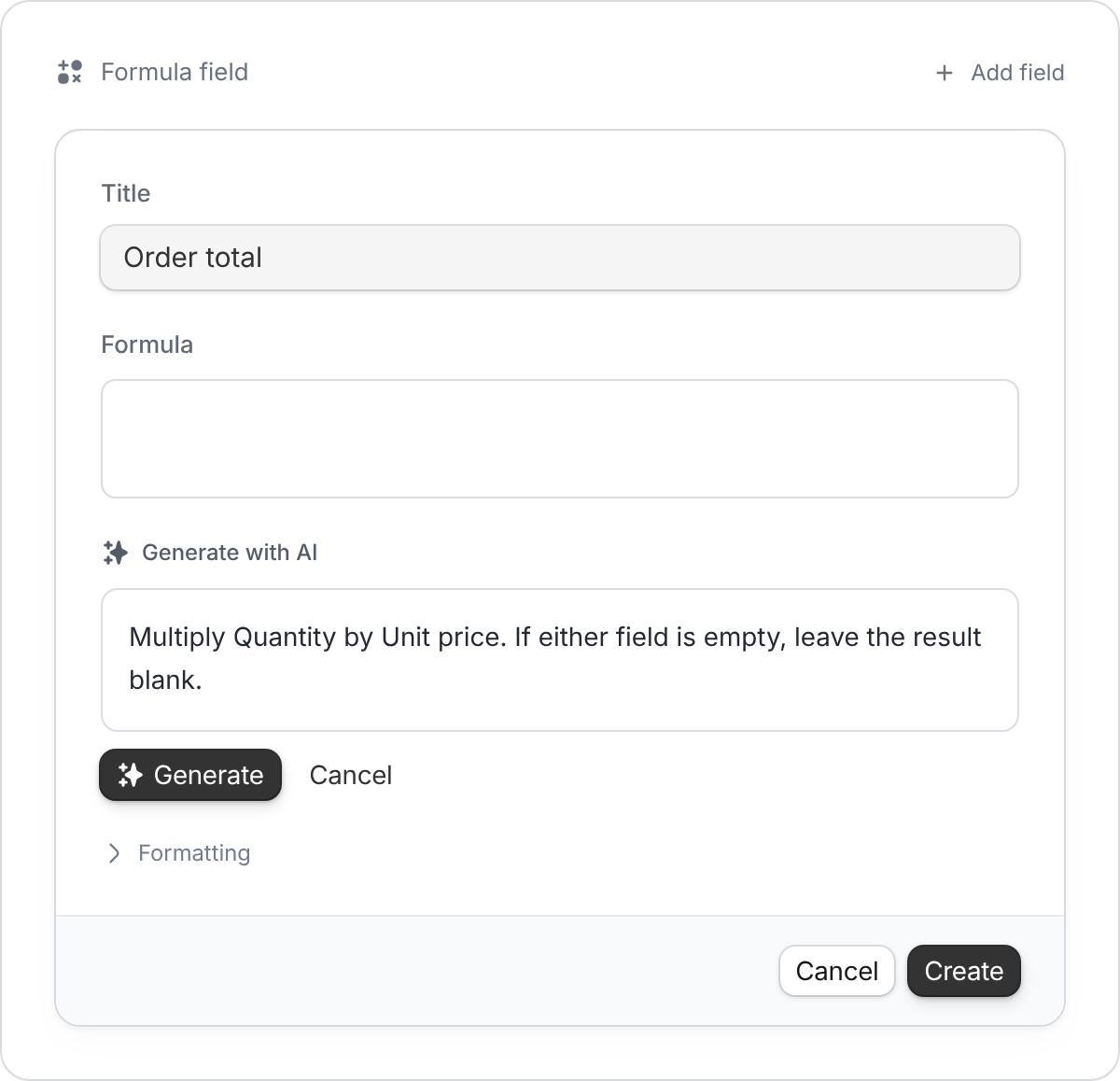 Formula field with Generate with AI open and a request to multiply Quantity by Unit price.