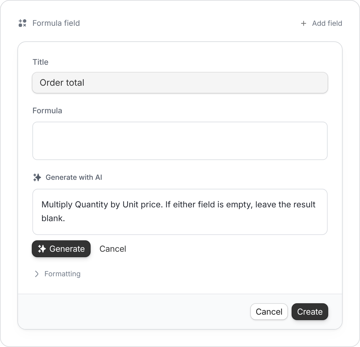 Formula field with Generate with AI open and a request to multiply Quantity by Unit price.