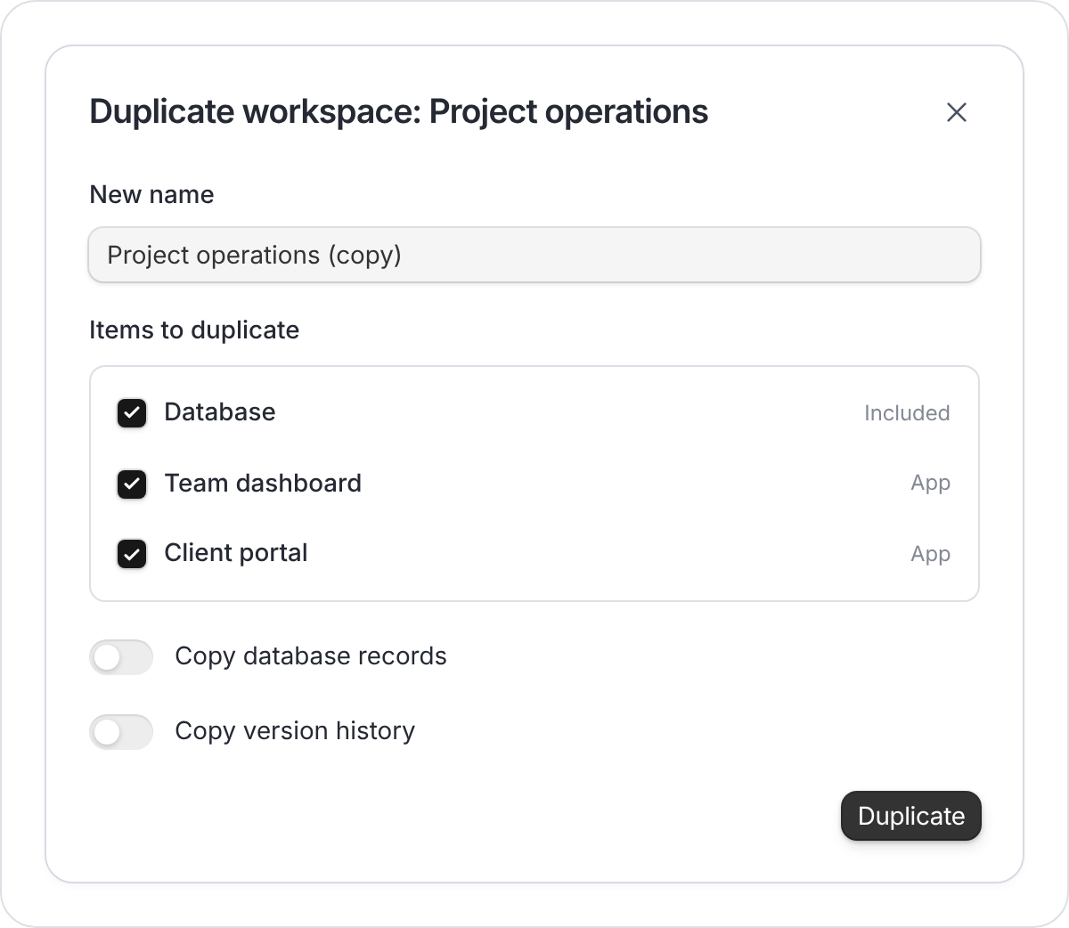 Duplicate workspace dialog with database included and Copy database records switched off