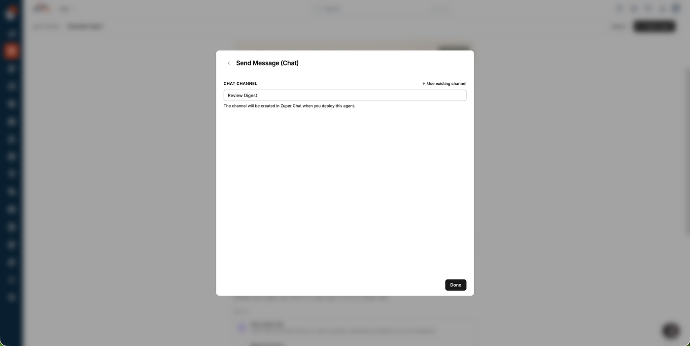 The Send Message (Chat) dialog with a Review Digest channel named, and a note that the channel is created when the agent is deployed